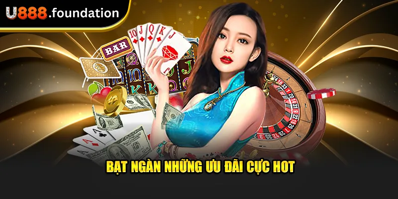 bat-ngan-nhung-uu-dai-cuc-hot.webp