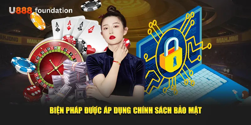 bien-phap-duoc-ap-dung-chinh-sach-bao-mat.webp